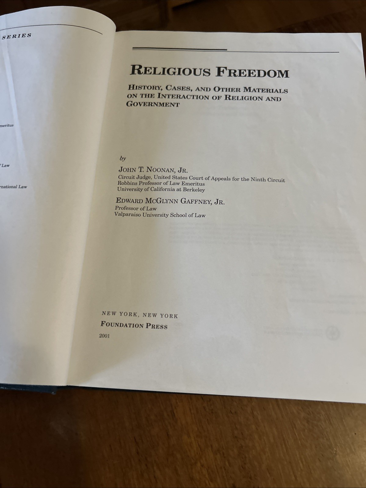Religious Freedom: History, Cases, & Other Materials on the Interaction Gaffney