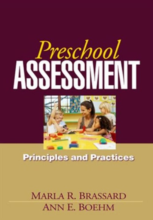 Preschool Assessment : Principles and Practices Hardcover
