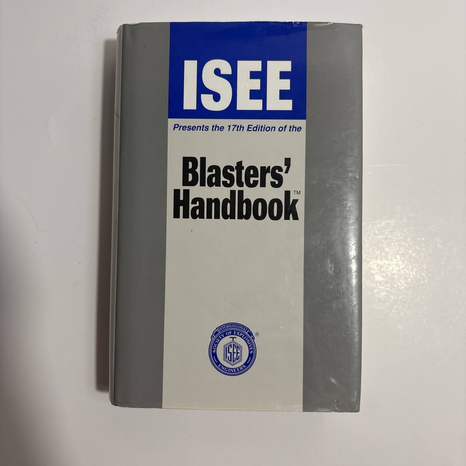 Blasters Handbook, 17th Edition by Robert Hopler