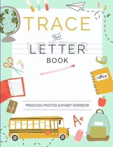Trace Letters Of The Alphabet: Preschool Practice Handwriting Workbook: P – GOOD