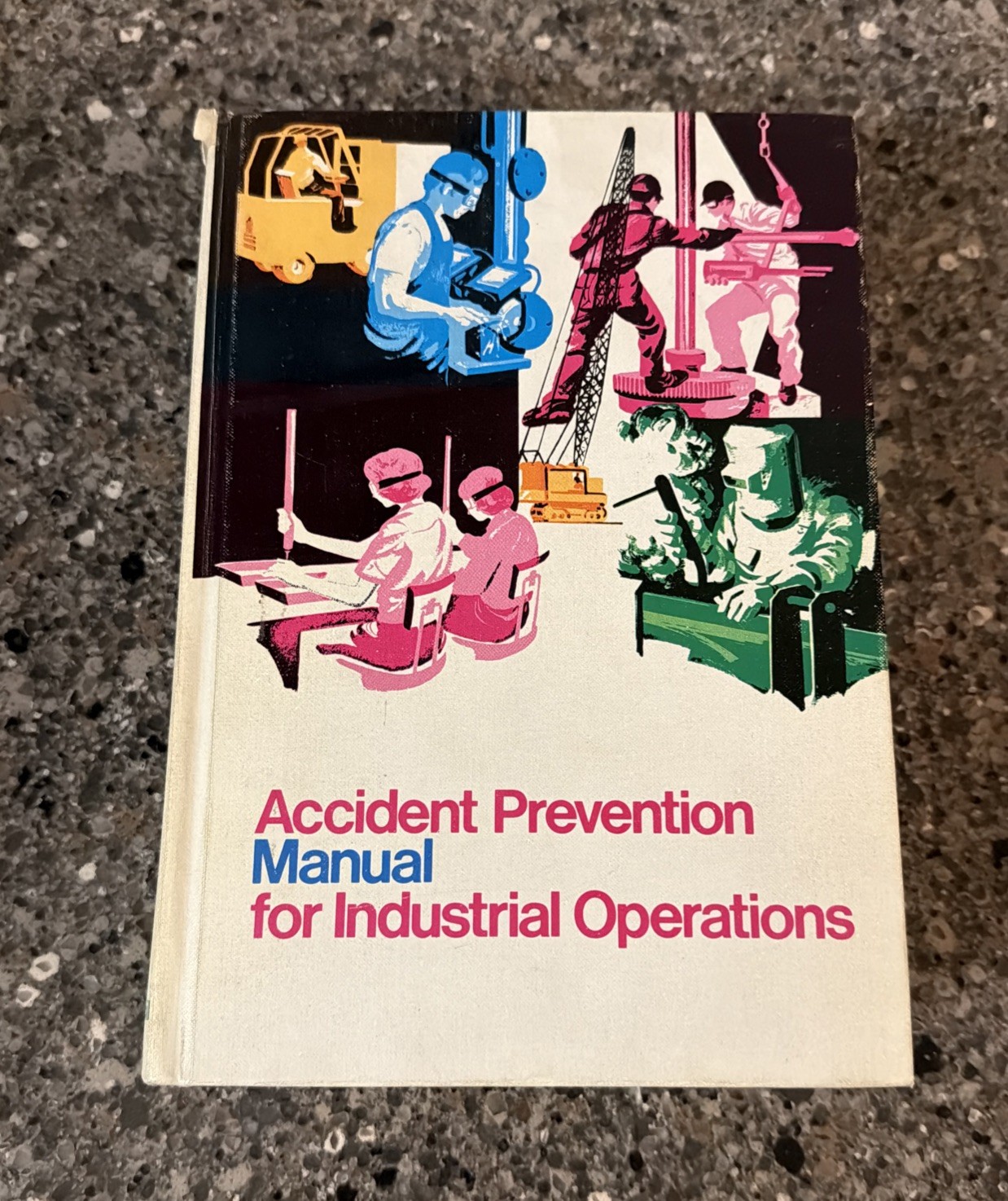 Accident Prevention Manual for Industrial Operations 1974 Asbestos Use