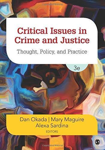 Critical Issues in Crime and Justice: Thought, Policy, and Practice – GOOD