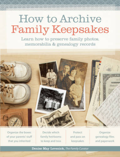 How to Archive Family Keepsakes: Learn How to Preserve Family Photos, Mem – GOOD