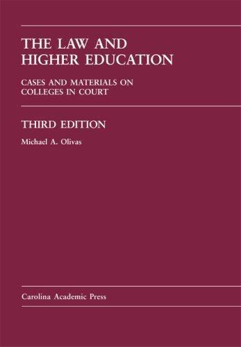The Law And Higher Education: Cases And M- 1594602247, hardcover, Michael Olivas