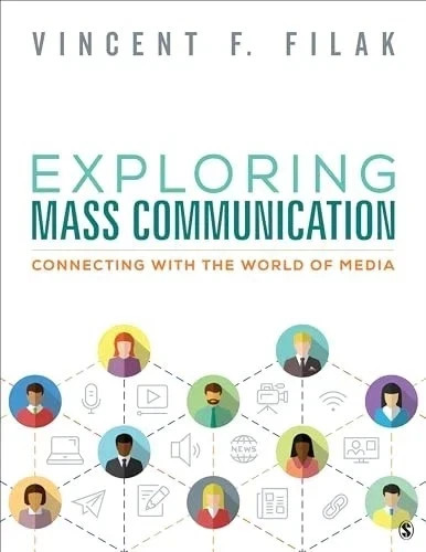 Exploring Mass Communication: Conne…, Filak, Vincent – 9781544385631