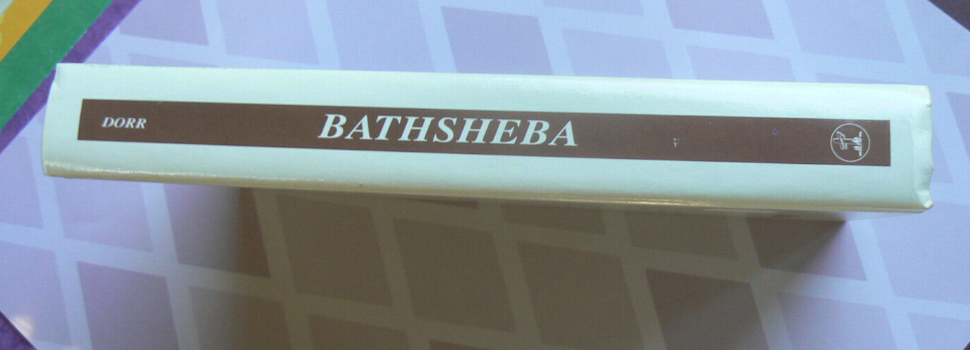 BATHSHEBA, A Novel, Roberta Dorr, 1980 Guideposts HC ALL CLEAN, Bible based