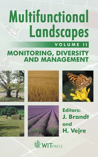 Multifunctional Landscapes: Monitoring, Diversity and Management (Advances in Ec