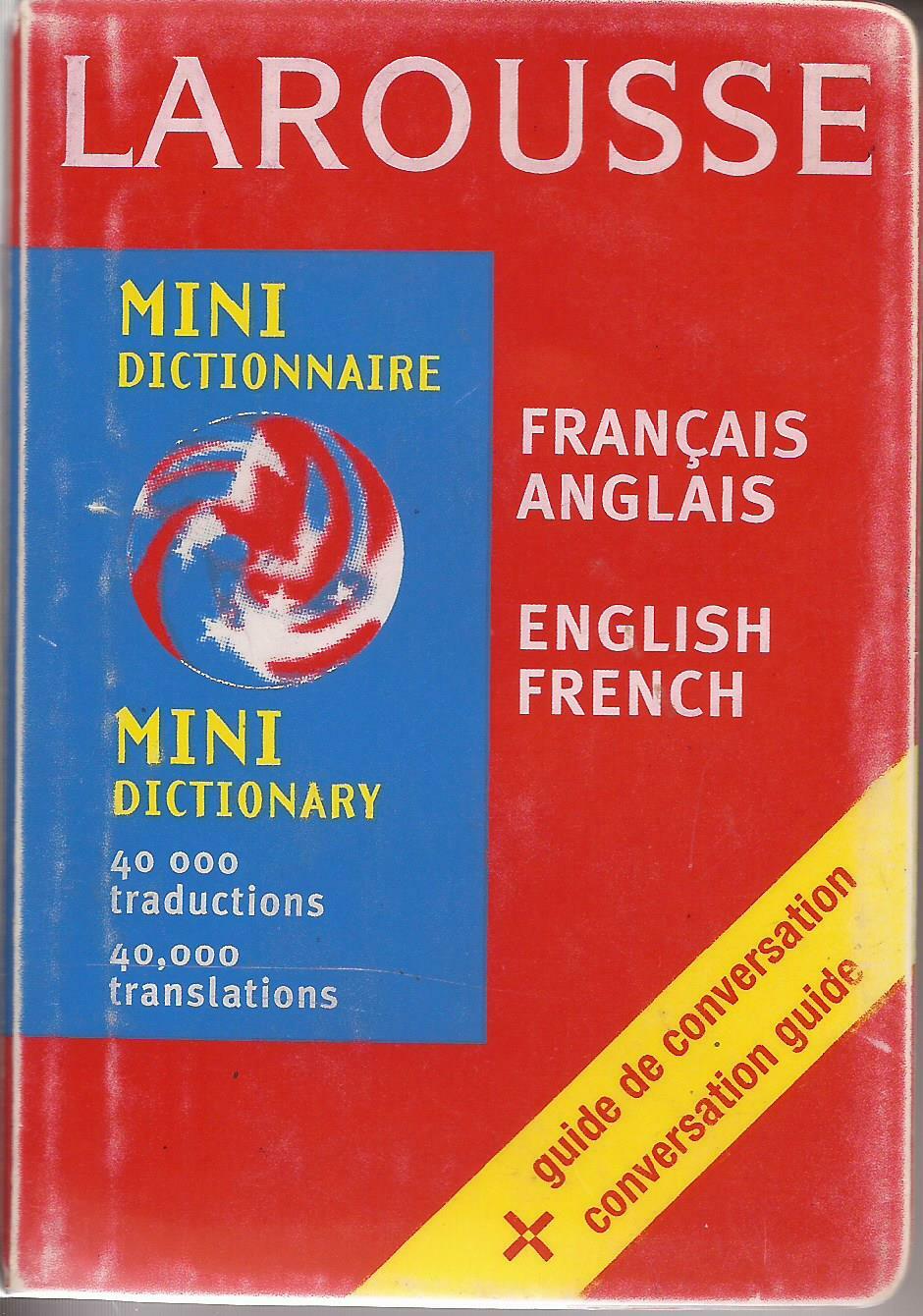 Larousse Mini French/English English/French Dictionary by Larousse Staff (1999)