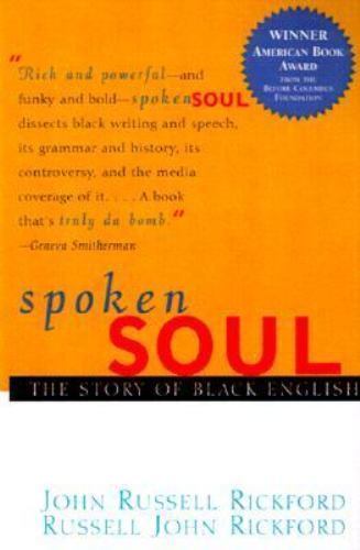 Spoken Soul: The Story of Black English