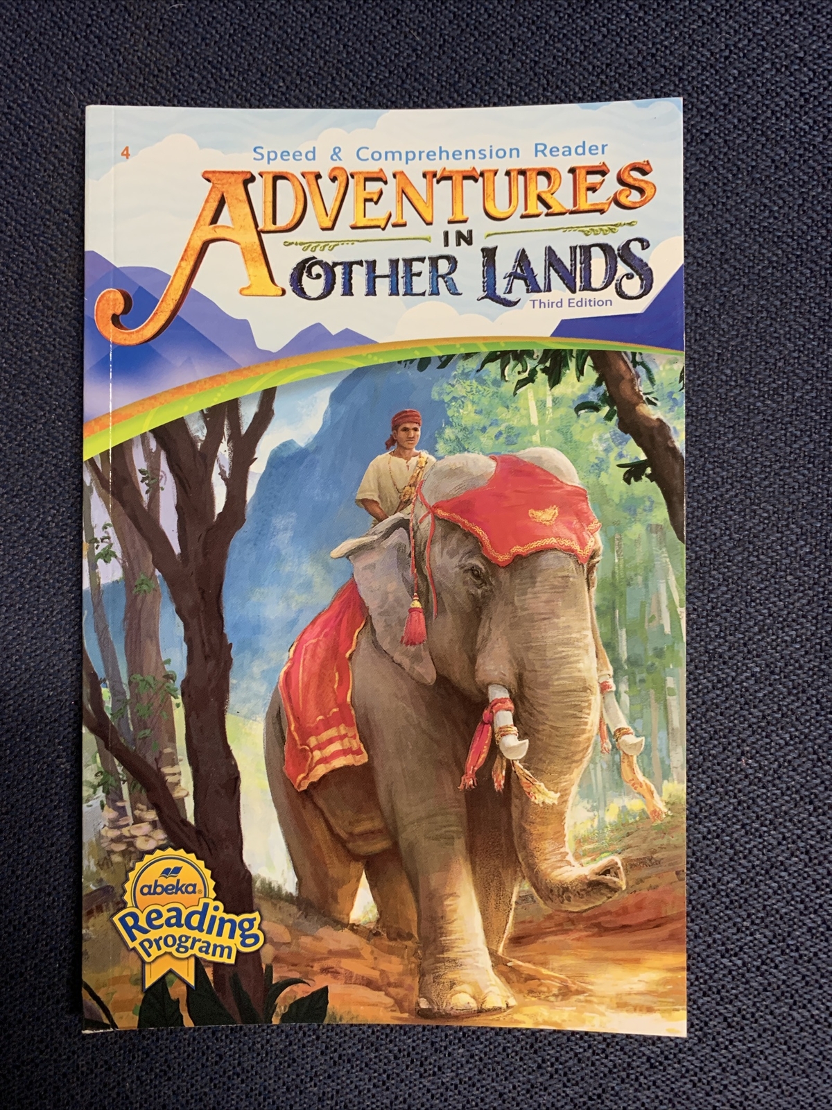 Adventures in Other Lands Speed and Comprehension Reader- Grade 4, A Beka Book