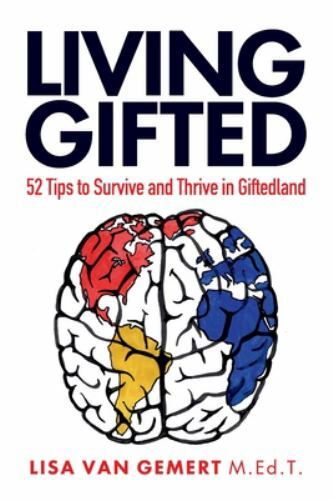 Living Gifted: 52 Tips To Survive and Thrive i- paperback, Gemert, 9781796644166