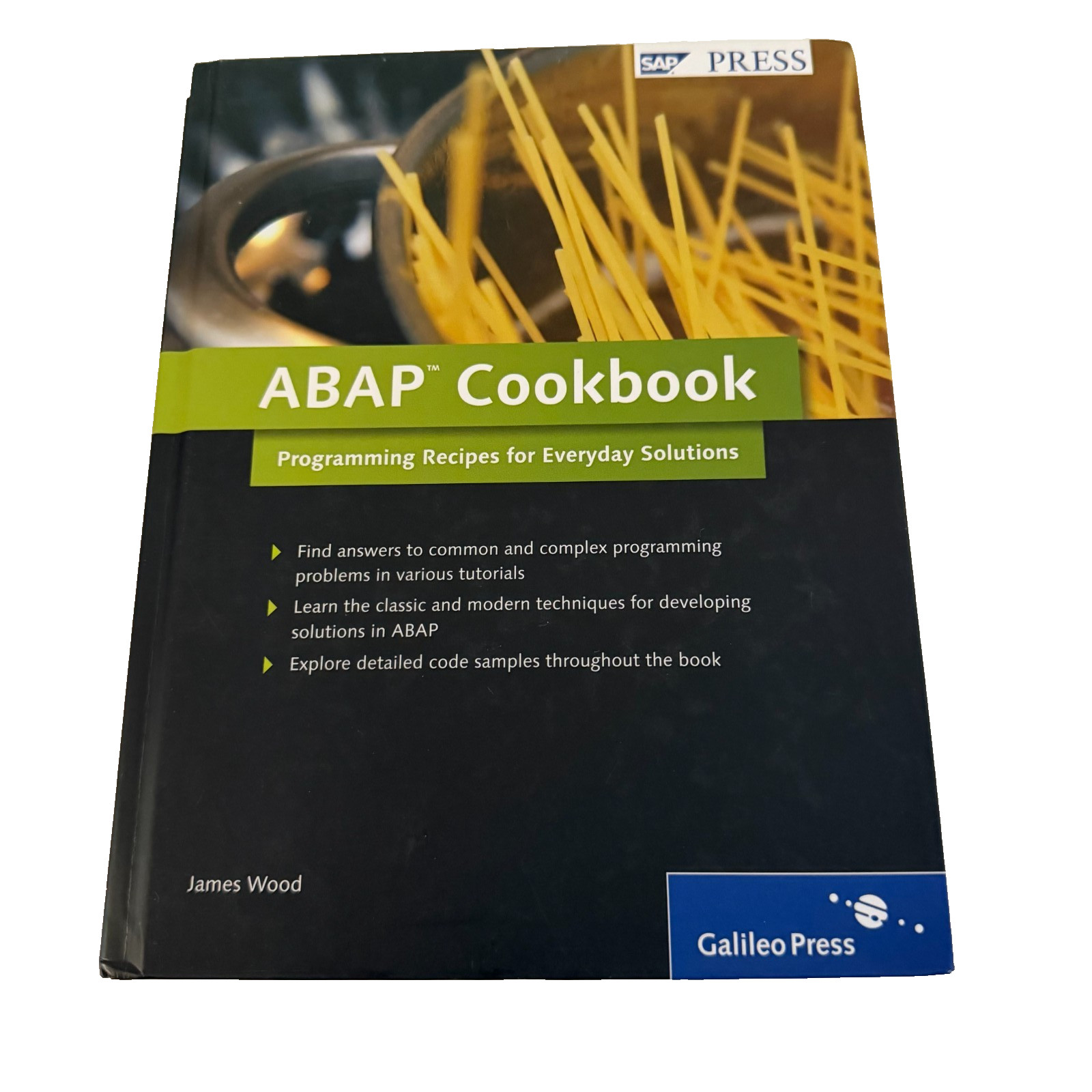 ABAP Cookbook: Programming Recipes for Everyday Solutions SAP ABAP HC 2010