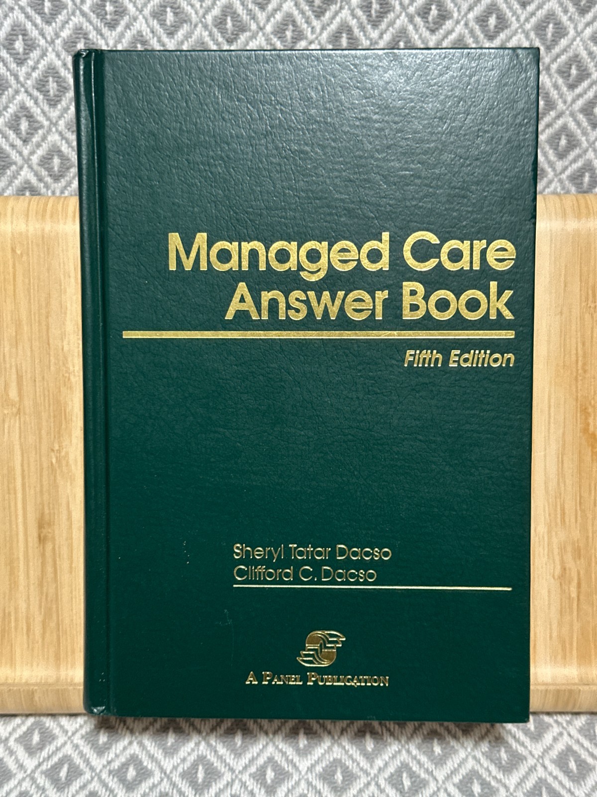 Managed Care Answer Book