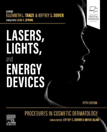Lasers, Lights, and Energy Devices, Hardcover by Tanzi, Elizabeth L. (EDT); D…