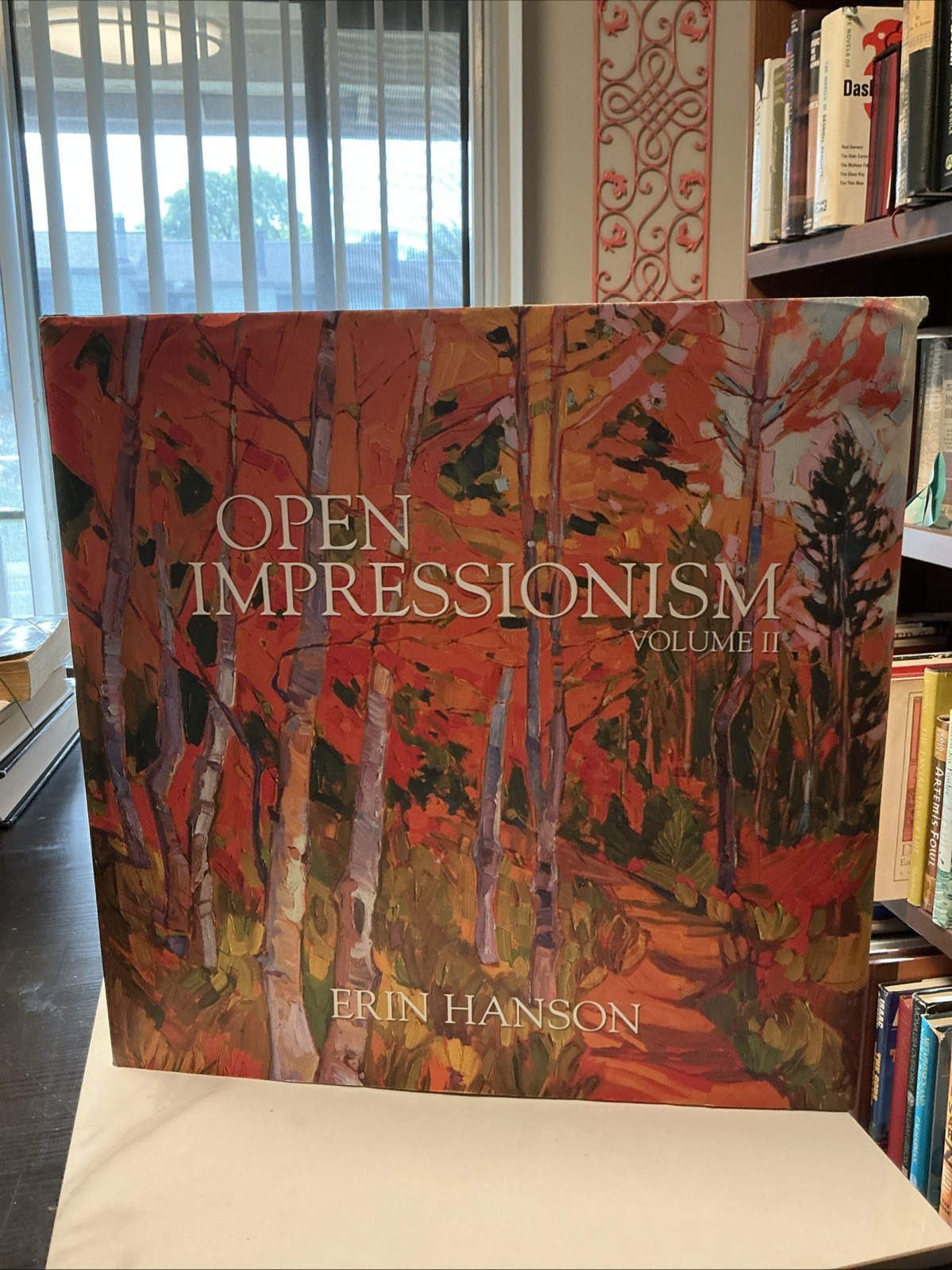 Erin Hanson: Open Impressionism Art Book, Volume II Hardcover With Dust Jacket