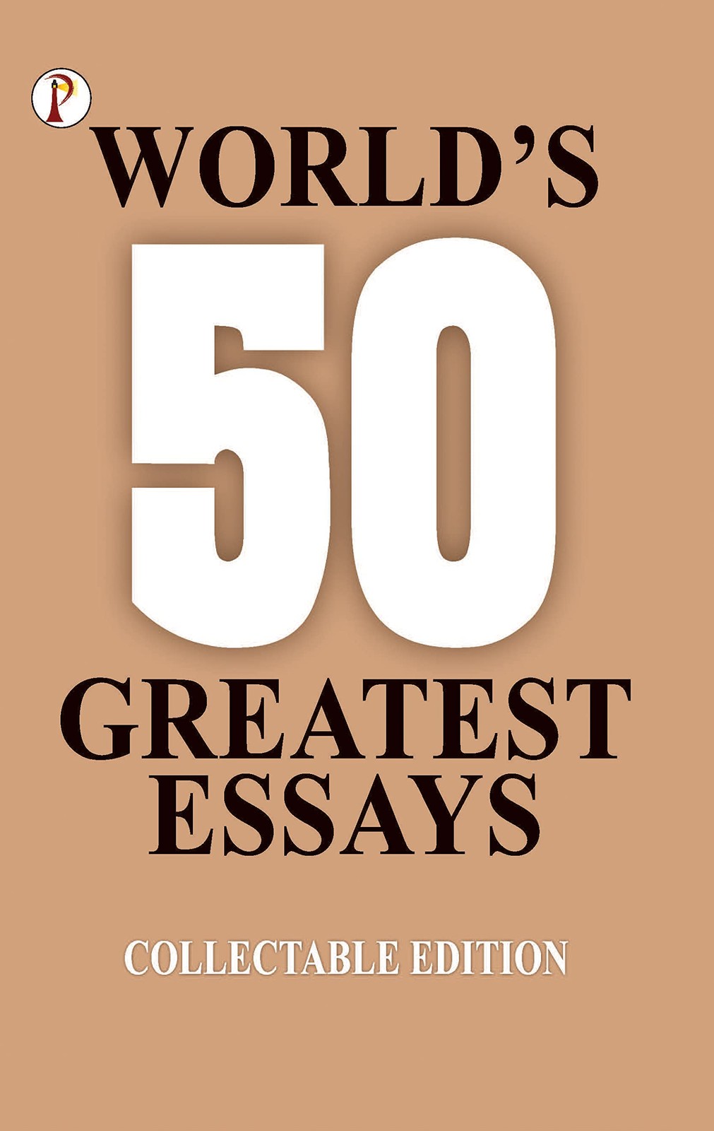 Various Authors 50 World’s Greatest Essays (Paperback) (UK IMPORT)