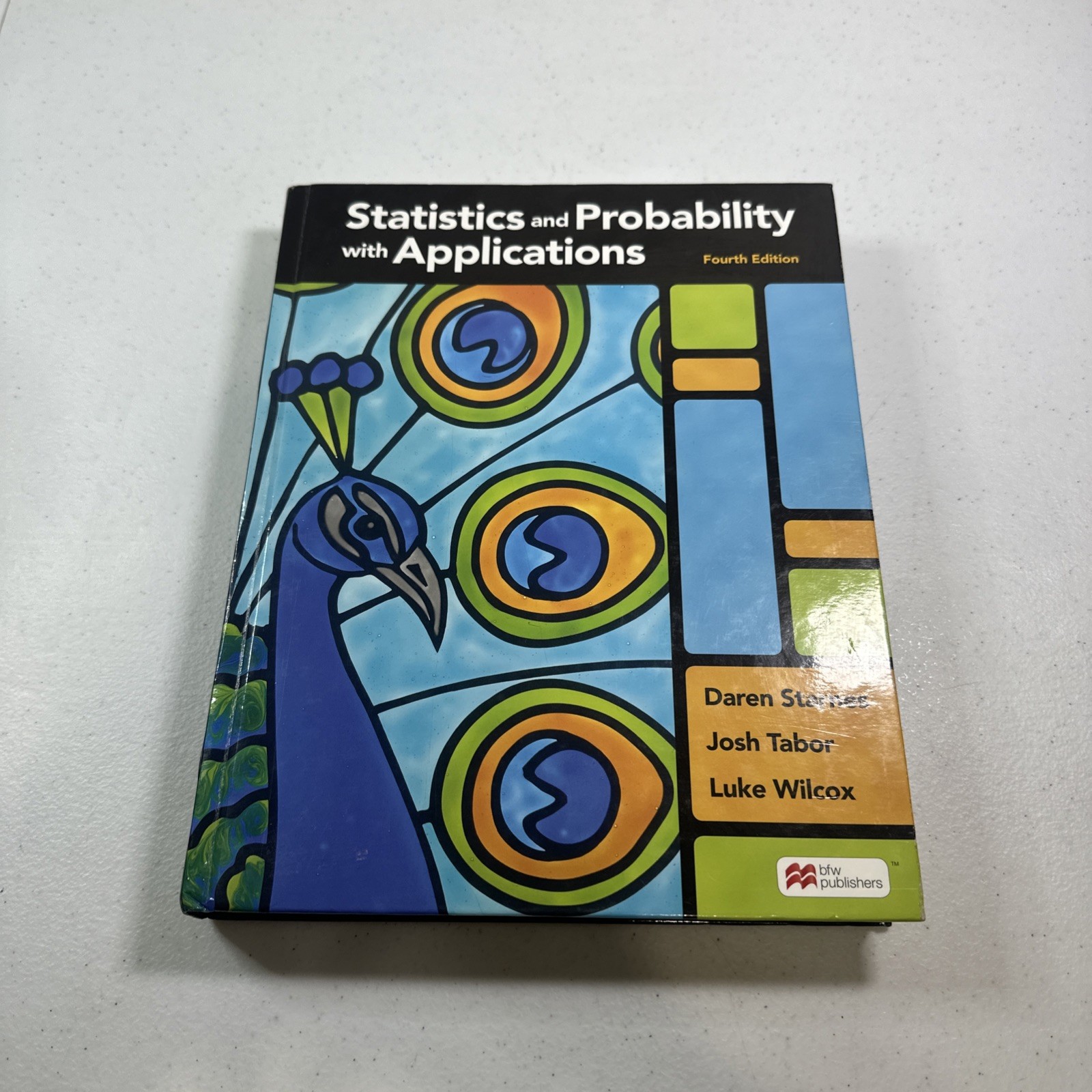 Statistics and Probability with Applications Fourth Edition Textbook Hardcover