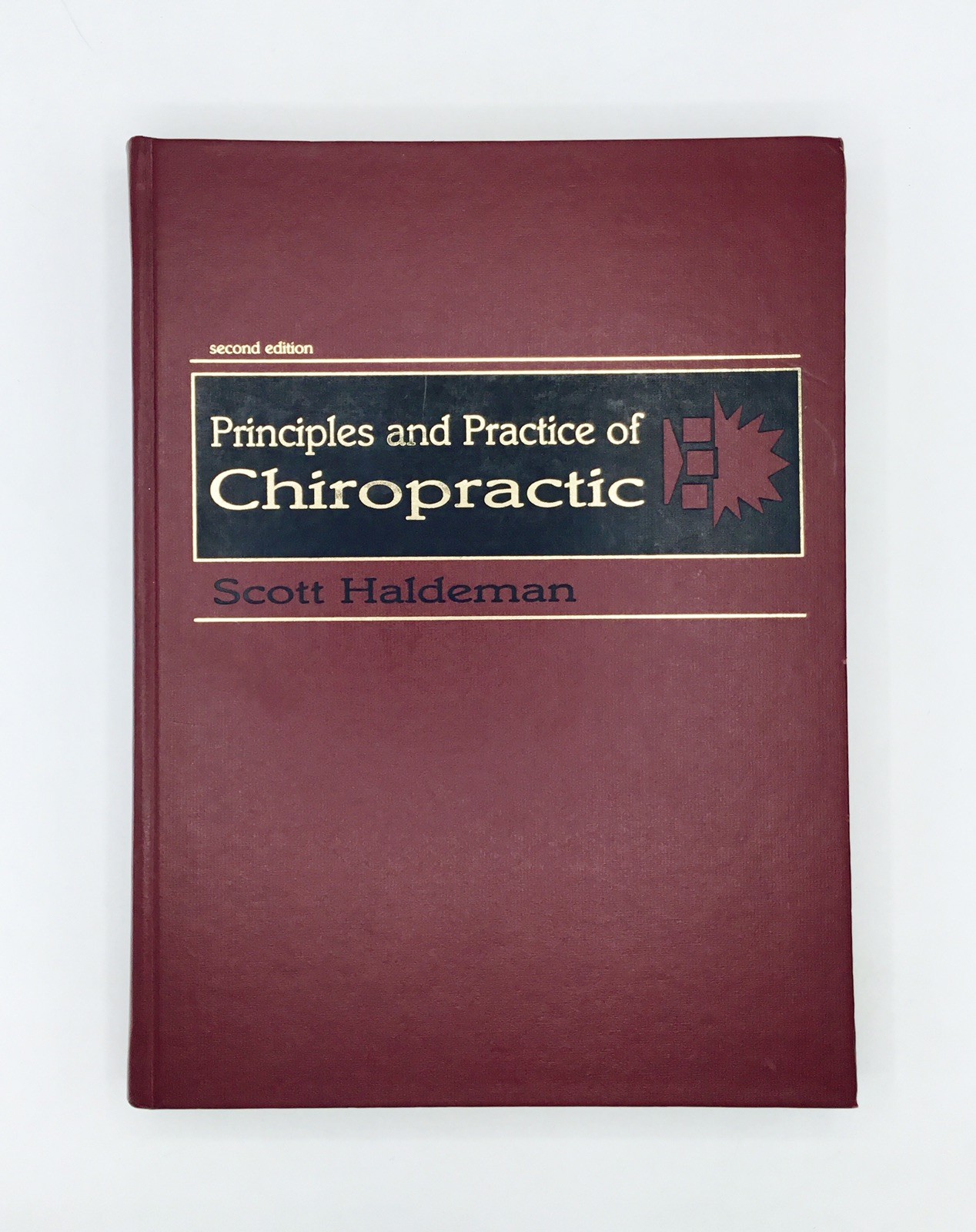 2nd Edition💥 Principles and Practice of Chiropractic; Scott Haldeman, HC- VG