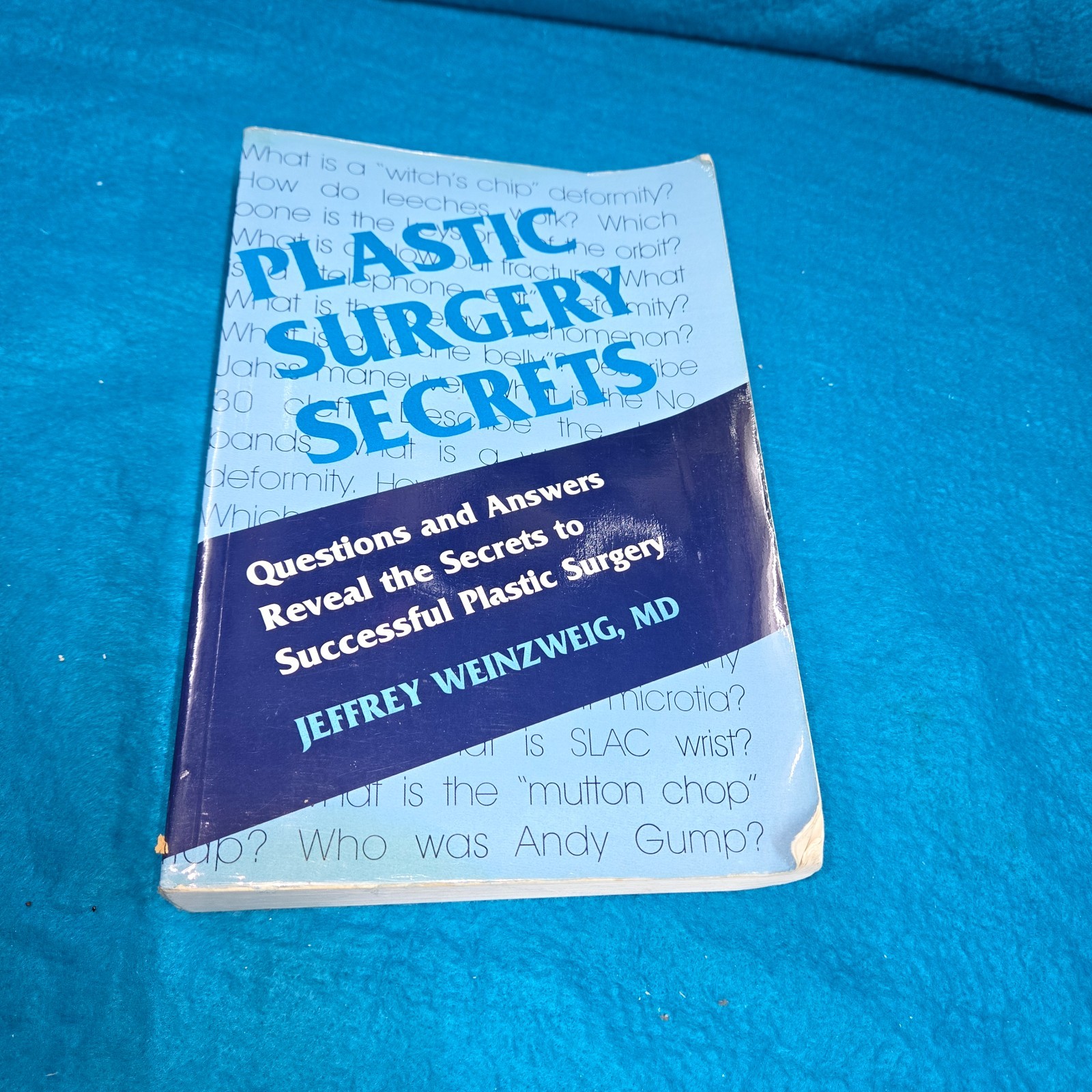 Secrets Ser.: Plastic Surgery Secrets by Jeffrey Weinzweig (1998, Trade…