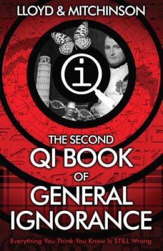 QI: The Second Book of General Ignorance – Paperback – GOOD