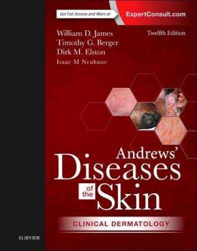 Andrews Diseases of the Skin: Clinical Dermatology, 12e – Hardcover – GOOD