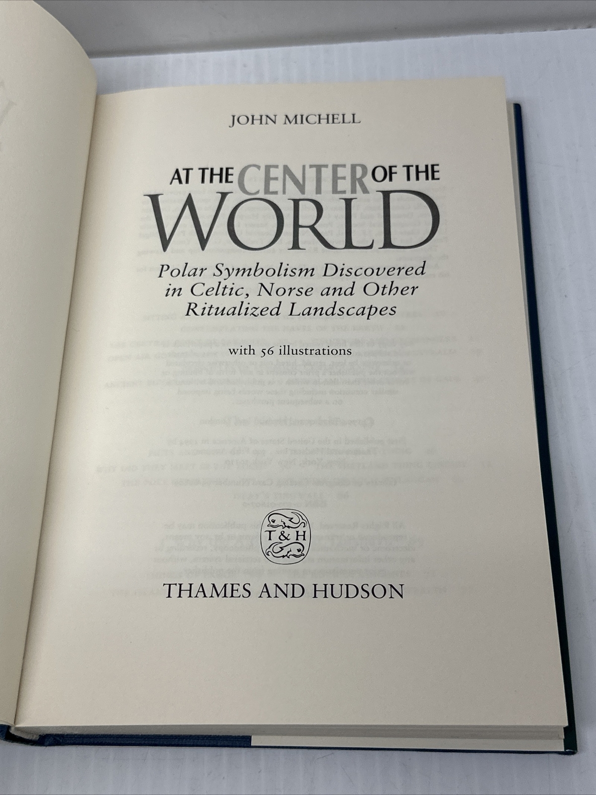 At the Center of the World: Polar Symbolism Discovered in Celtic, Norse and Othe