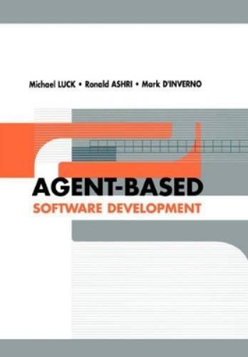 Michael Luck Ronald Ashr Agent-based Software Developmen (Paperback) (UK IMPORT)