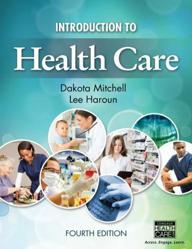 Introduction to Health Care – 130557477X, Dakota Mitchell, paperback