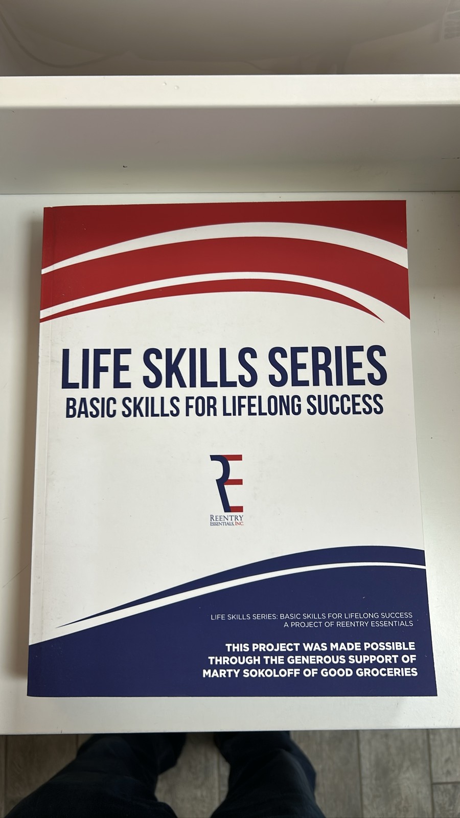 Life Skills Series: Basic Skills for Lasting Success