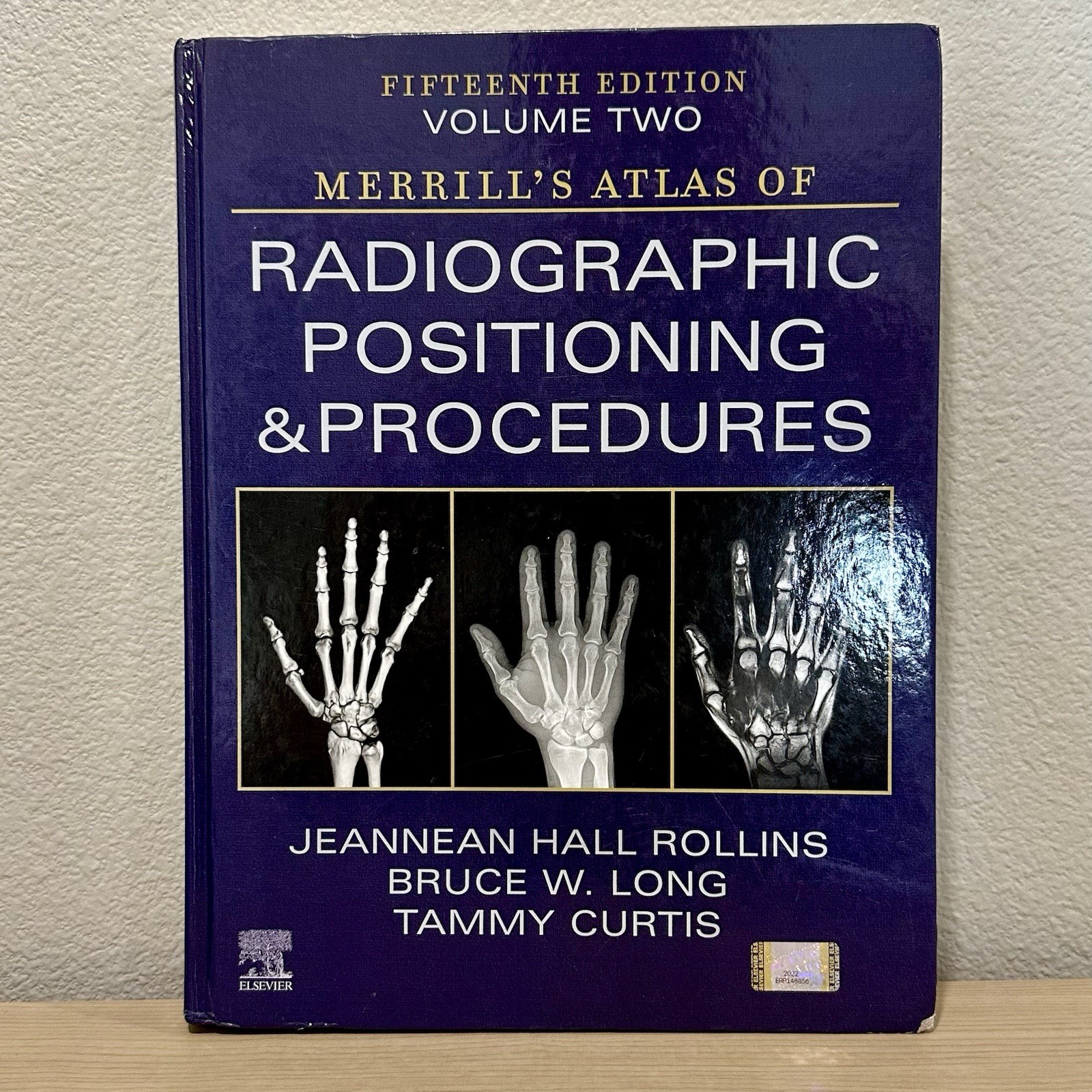 Merrill’s Atlas Of Radiographic Positioning & Procedures VOLUME 2 15th Edition
