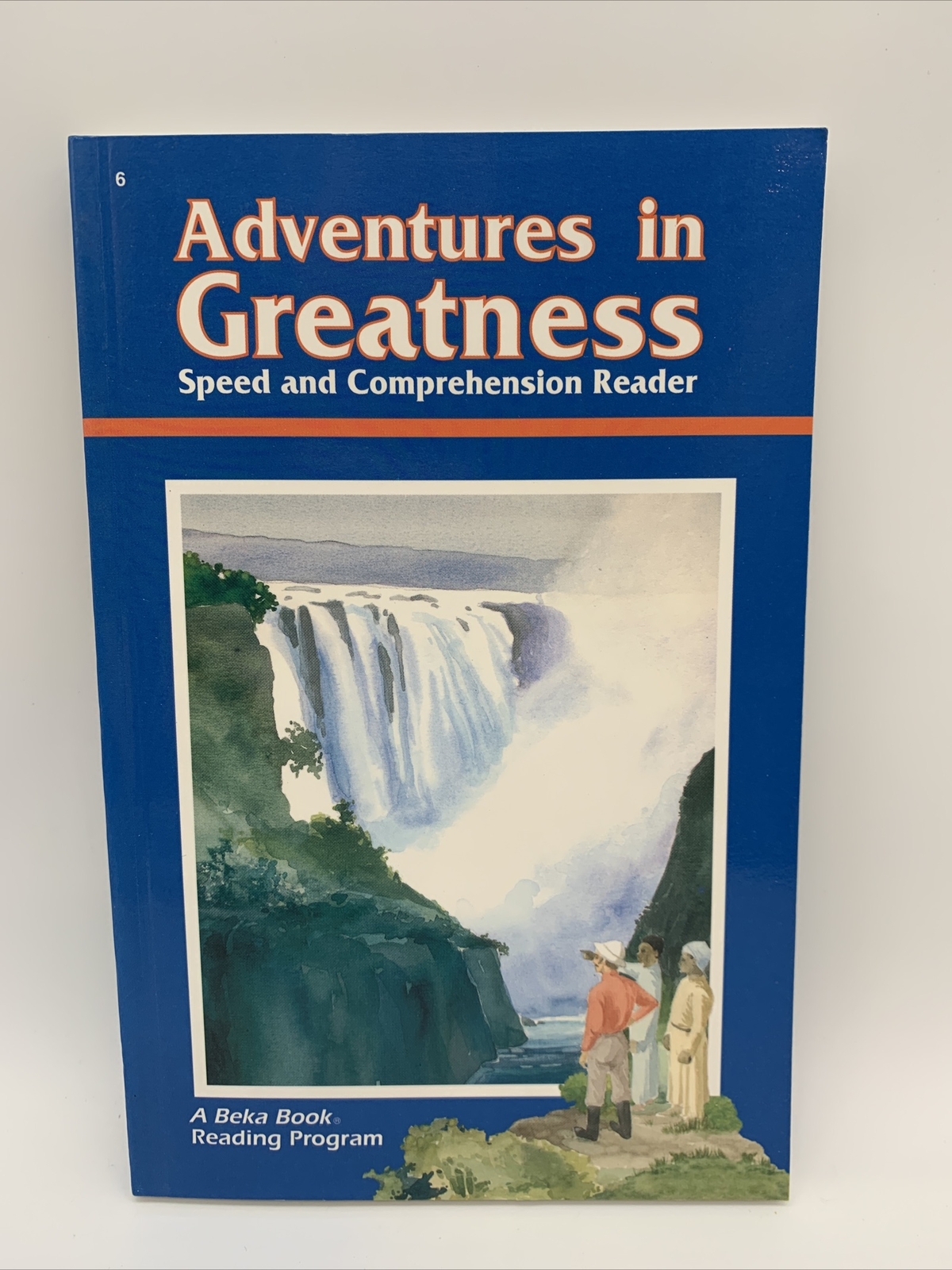 Abeka Reading 6th Grade Adventures In Greatness Speed & Comprehension Reader