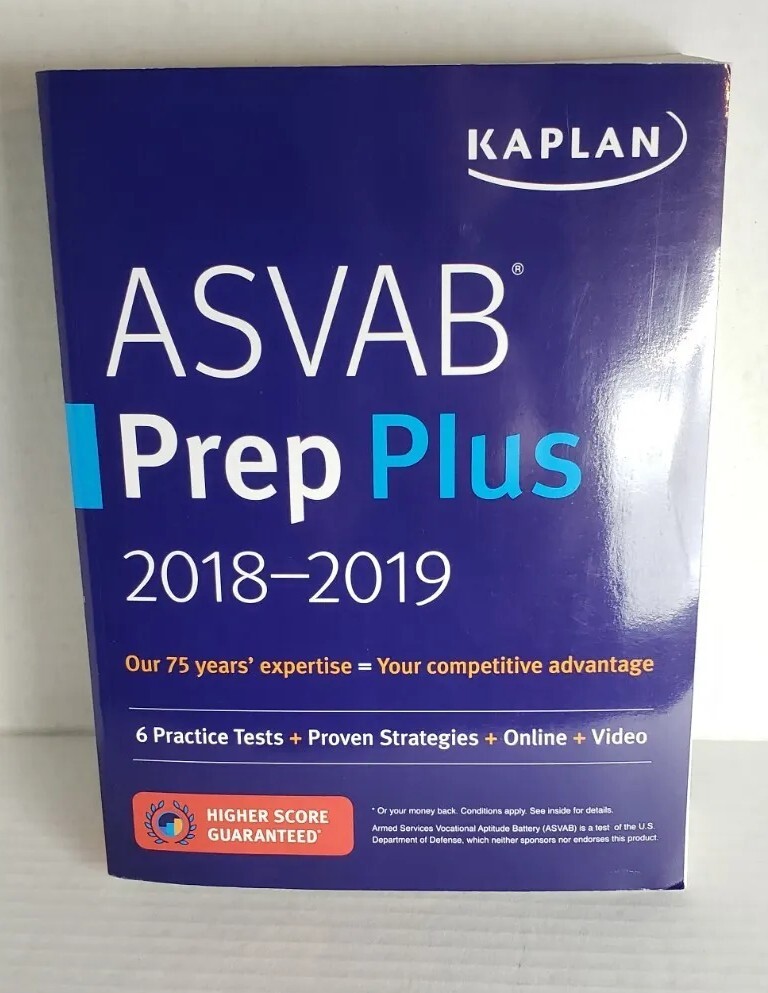 Kaplan Test Prep Ser.: ASVAB Prep Plus 2018-2019 : 6 Practice Tests + Proven…