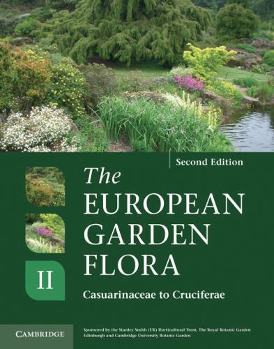 The European Garden Flora Flowering Plants: A Manual for the Identification of P