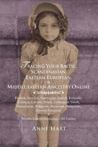 Tracing Your Baltic, Scandinavian, Eastern European, Middle Eastern Anc – GOOD