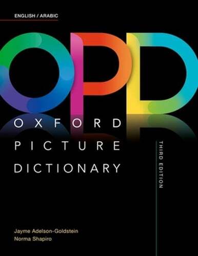 Oxford Picture Dictionary: English/Arabic Dictionary by Jayme Adelson-Goldstein
