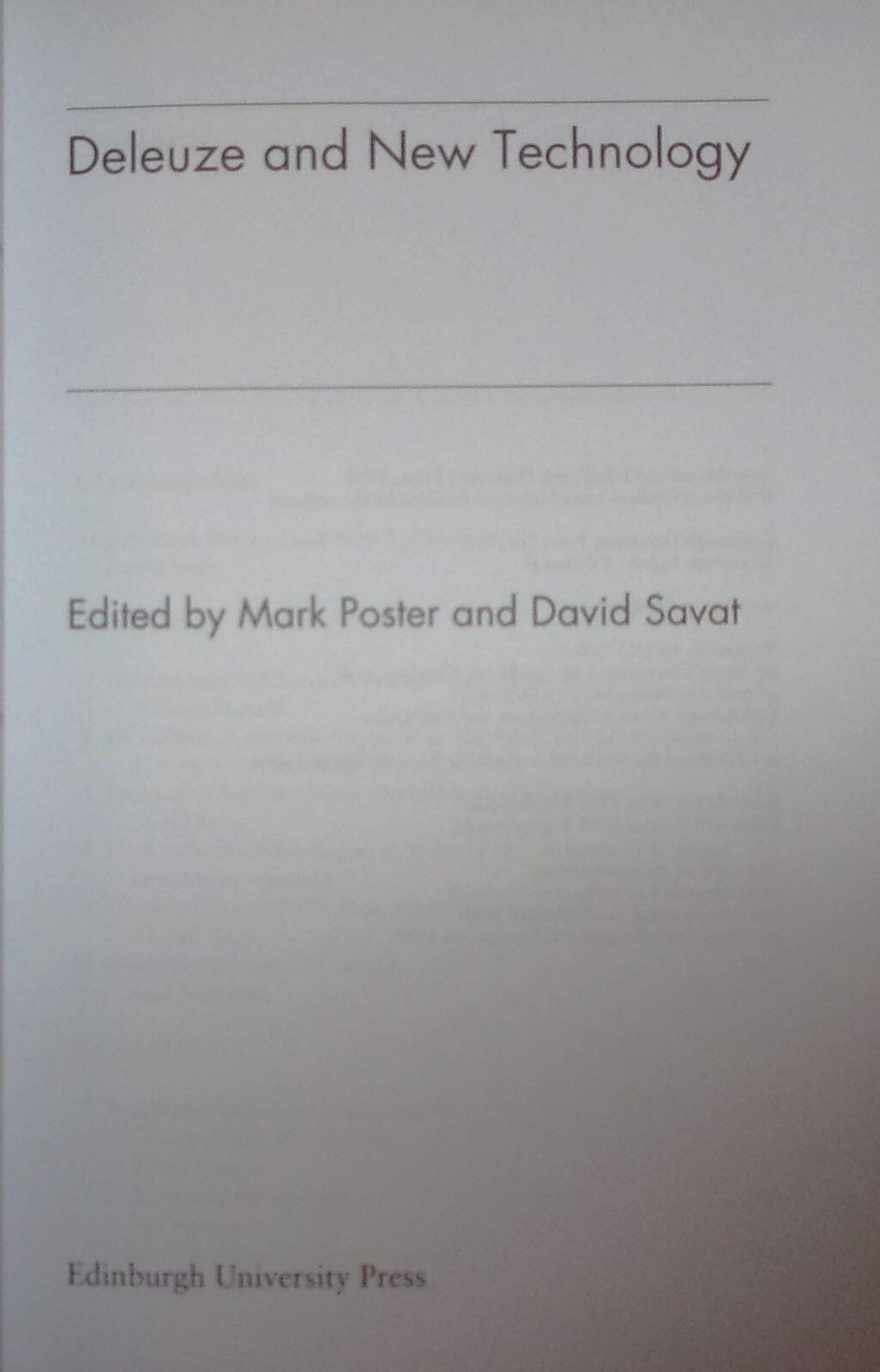 DELEUZE AND NEW TECHNOLOGY-Edited by Mark Poster, David Savat-Technology-SUPERB!