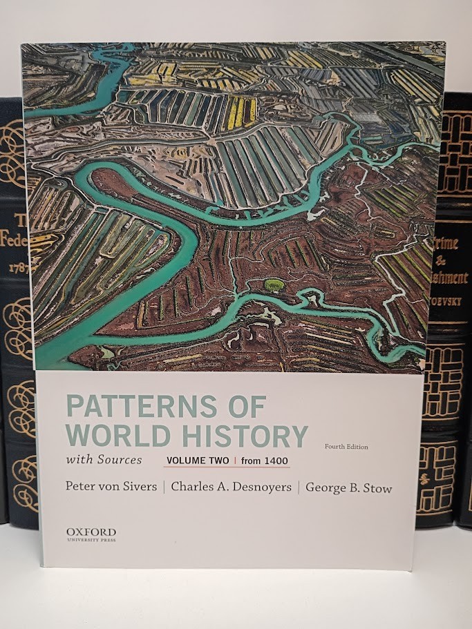 Patterns of World History Volume 2 From 1400 with Sources 4th Edition von Sivers