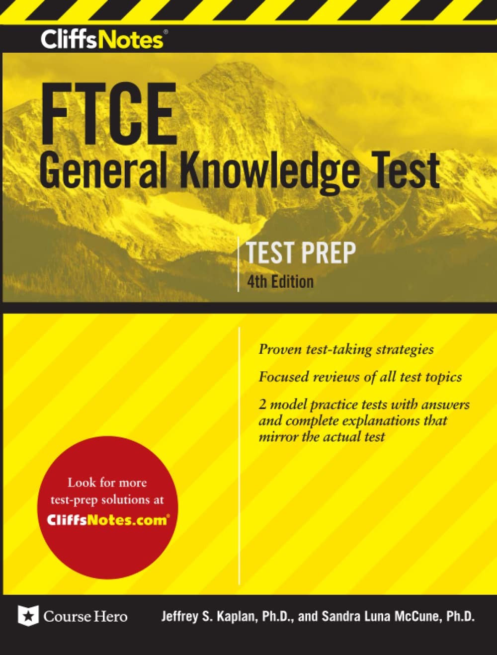CliffsNotes FTCE General Knowledge Test: Fourth Edition, Revised (CliffsNote…