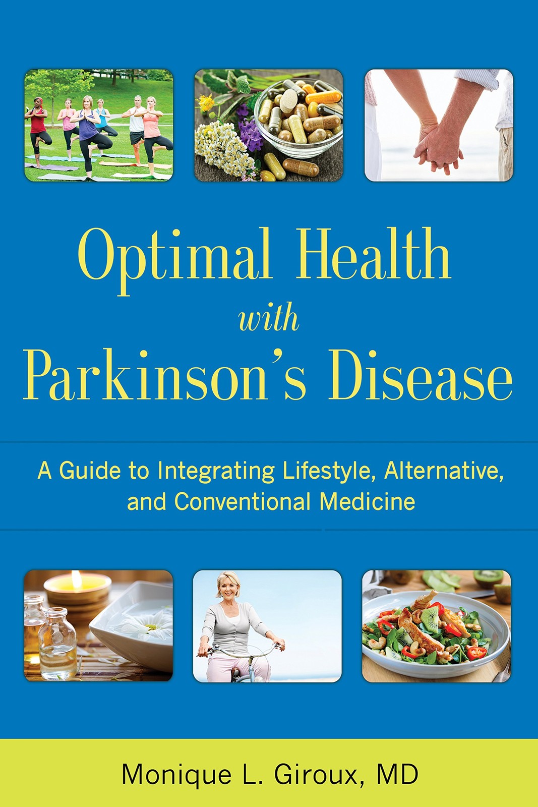 Optimal Health with Parkinson’s Disease: A Guide to Integrating Lifestyle, A…