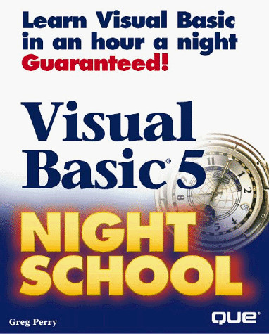VISUAL BASIC 5 NIGHT SCHOOL (3RD EDITION) By Greg M. Perry & Bob Reselman *VG+*
