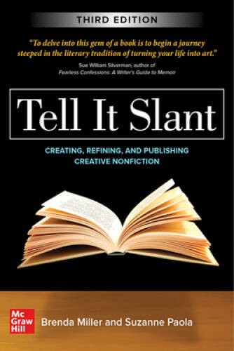 Tell It Slant, Third Edition – Paperback By Miller, Brenda – VERY GOOD