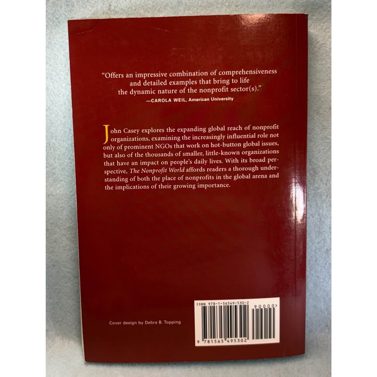 The Nonprofit World Civil Society and Rise of the Nonprofit Sector John Casey