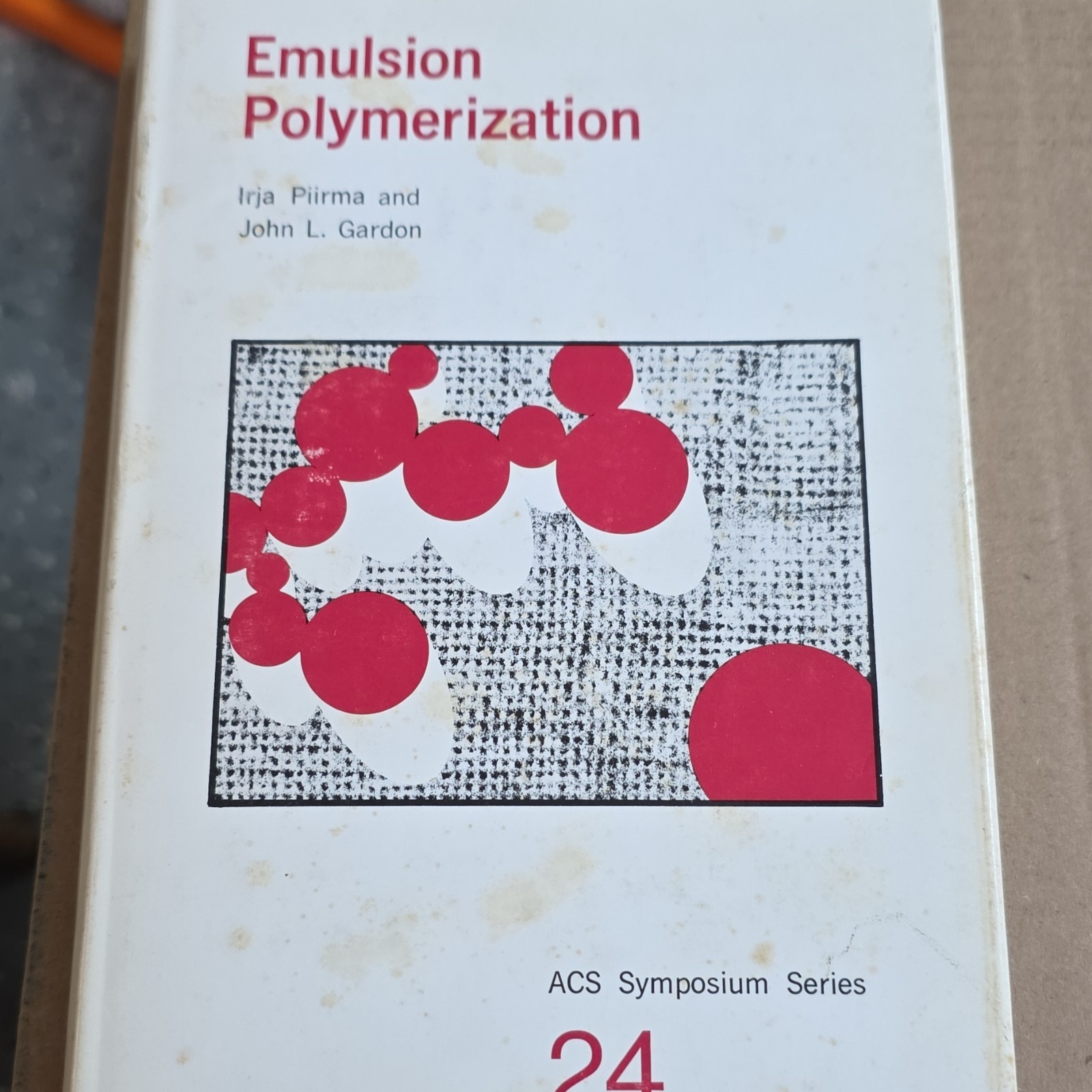 American Chemical Society Emulsion Polymerization HC 1975 Piirma Gardon ACS 24