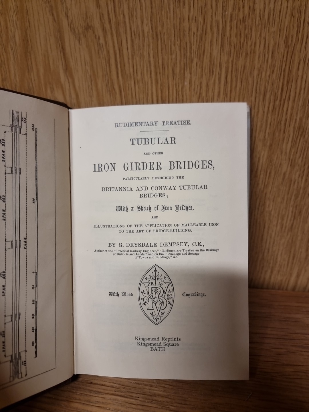 Tubular and Other Iron Girder Bridge…, Dempsey, G. D. 1970 Reprint HB (16e)