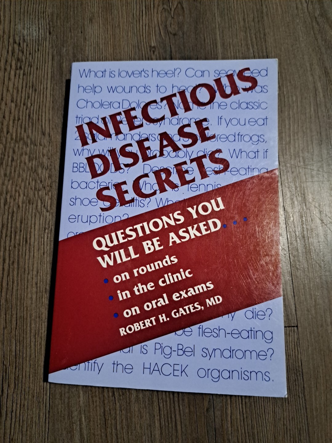 Secrets Ser.: Infectious Disease Secrets by Robert H. Gates (1998, Trade…