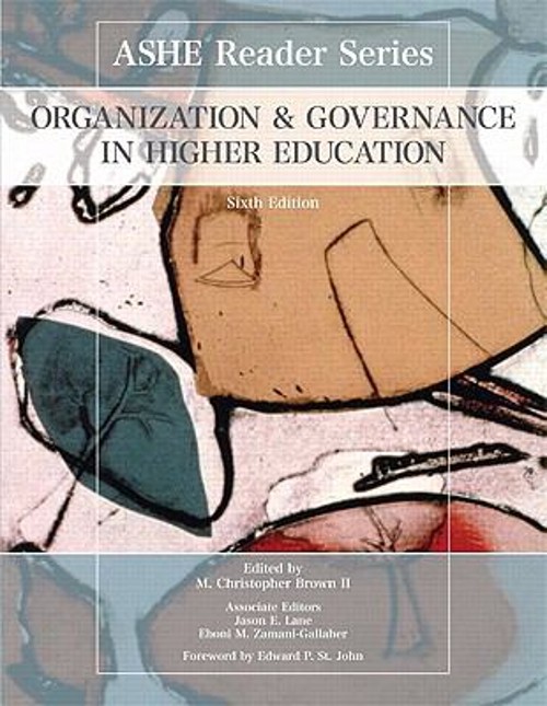 Organization and Governance in Higher Education Paperback