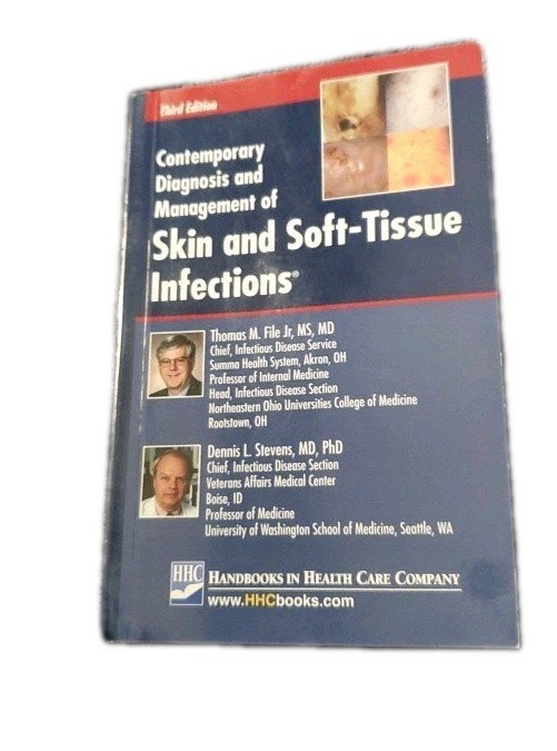 Contemporary Diagnosis and Management of Skin and Soft-Tissue Infections by Thom