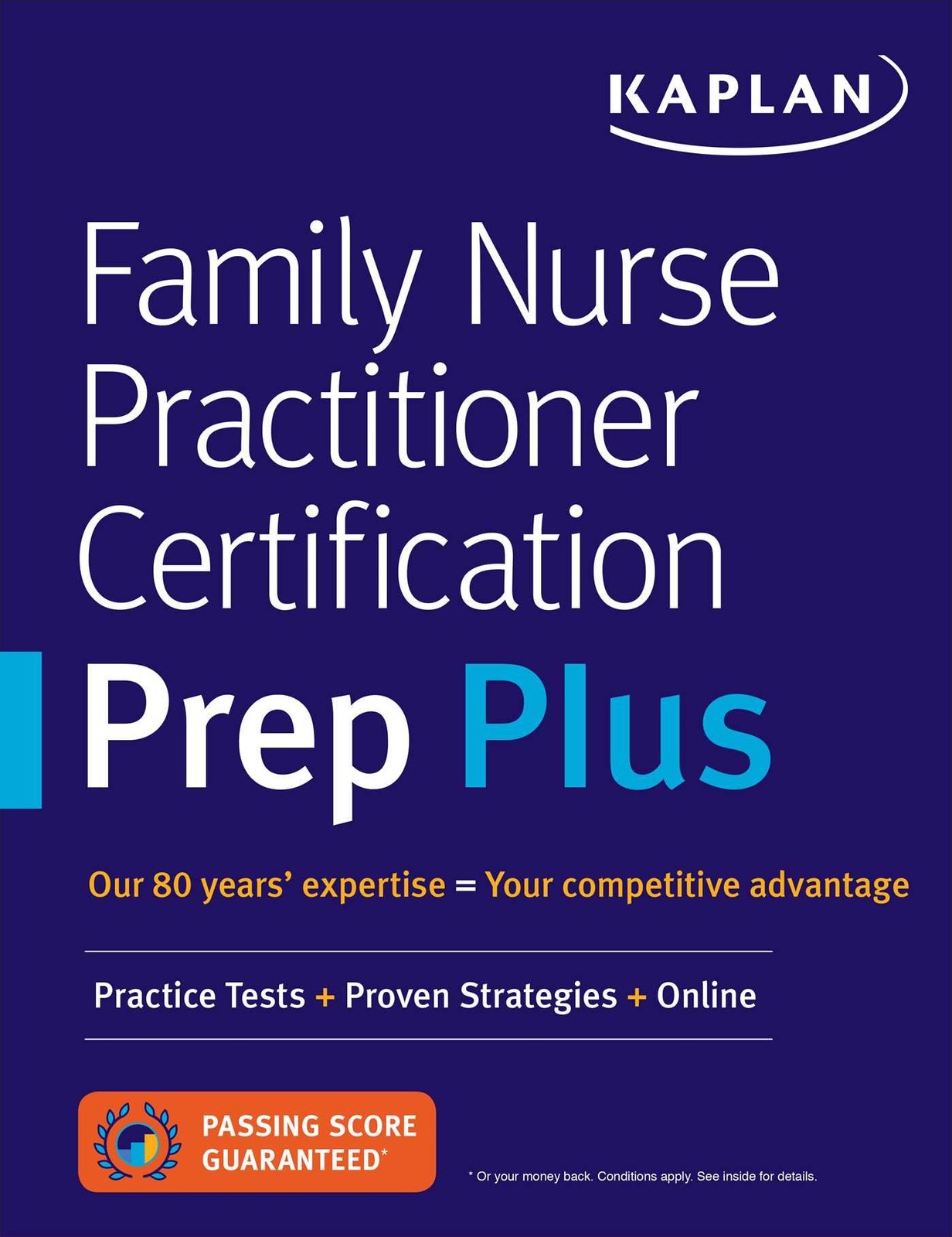 Family Nurse Practitioner Certification Prep Plus: Proven Strategies + Conte…