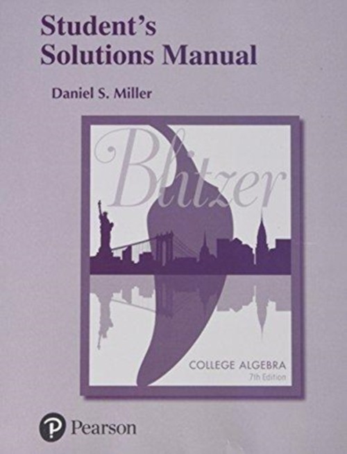 Student Solutions Manual for College Algebra Paperback Robert Bli