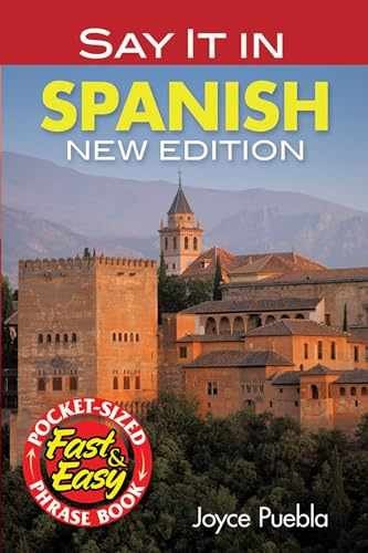 Say It in Spanish: New Edition (Dover – Paperback, by Puebla Joyce – Very Good